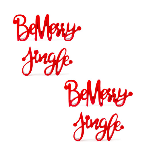 9.5"L x 5.5"H Be Merry or 12.75"L x 5"H Jingle Resin Sign