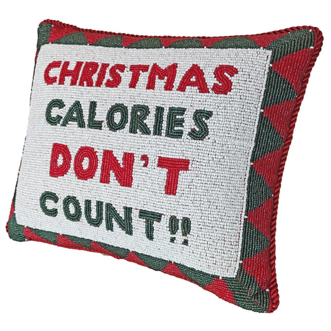 "Christmas Calories Don't Count" Beaded Pillow, 10x12